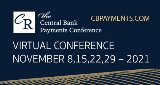 NOW VIRTUAL – 2021 Central Bank Payments Conference (CBPC) 