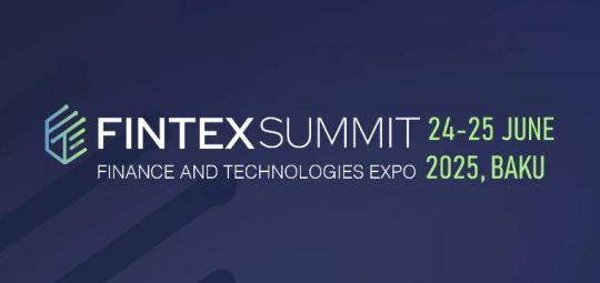 Анонсирована программа FINTEX SUMMIT 2025 в Баку